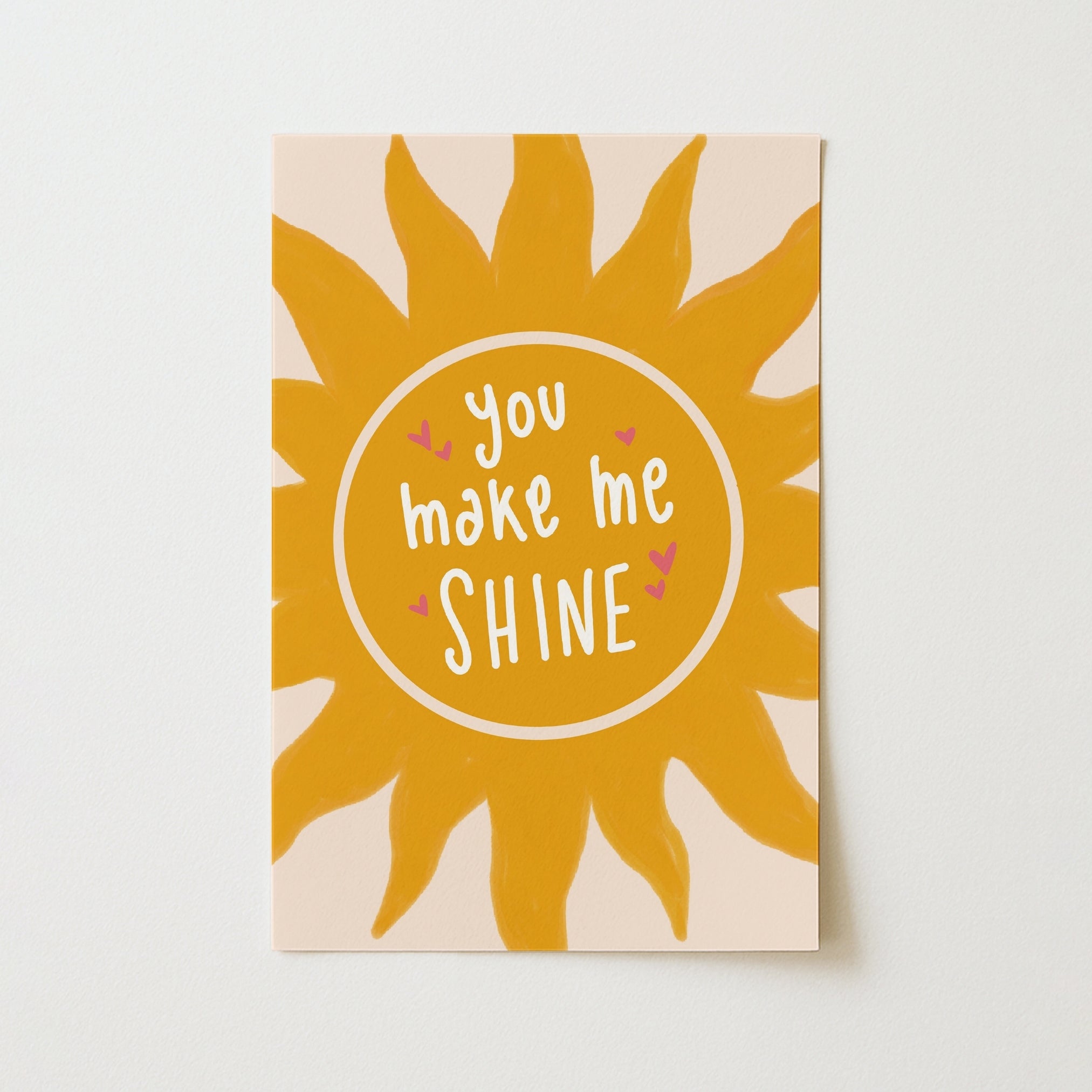 You Make Me Shine Nursery Print