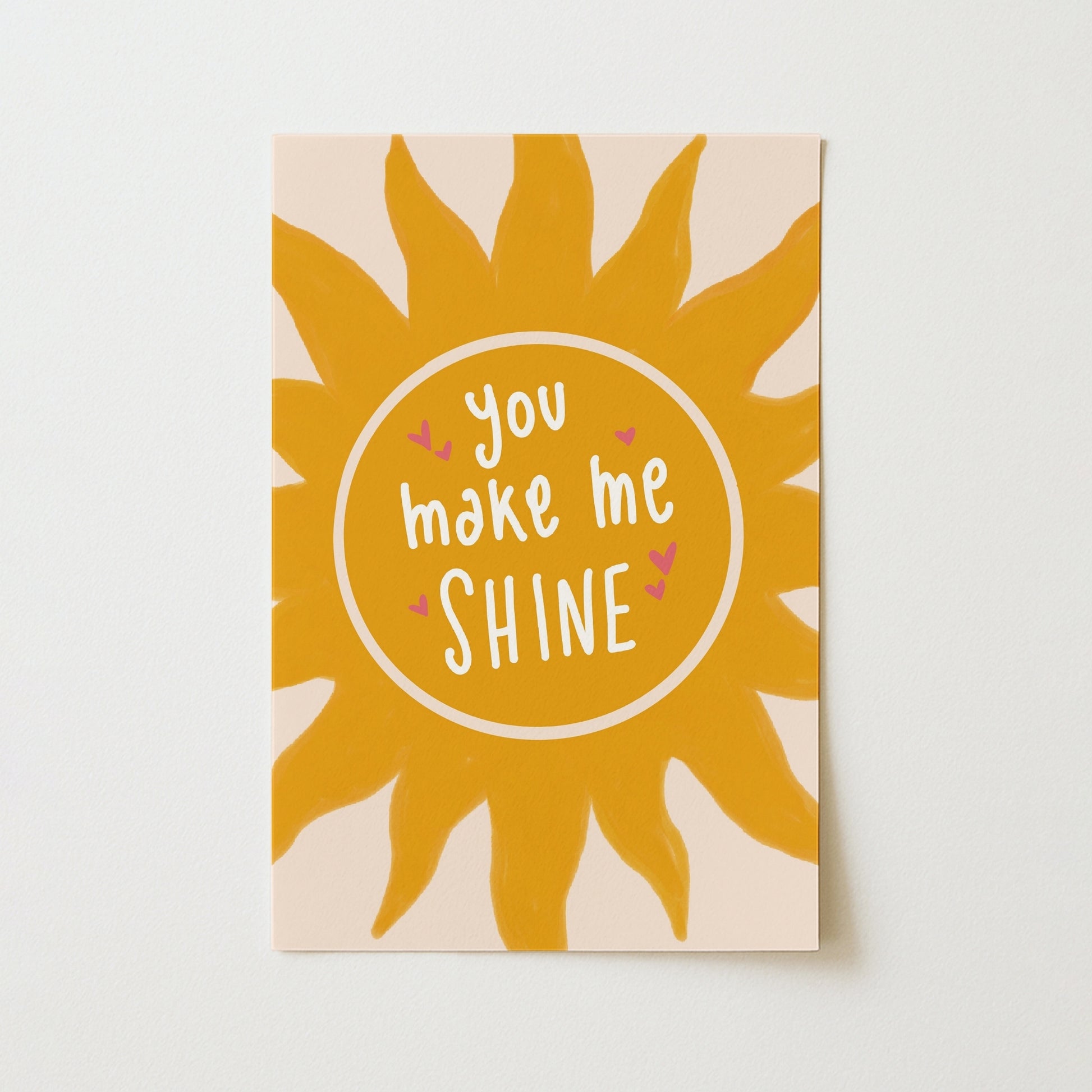 You Make Me Shine Nursery Print