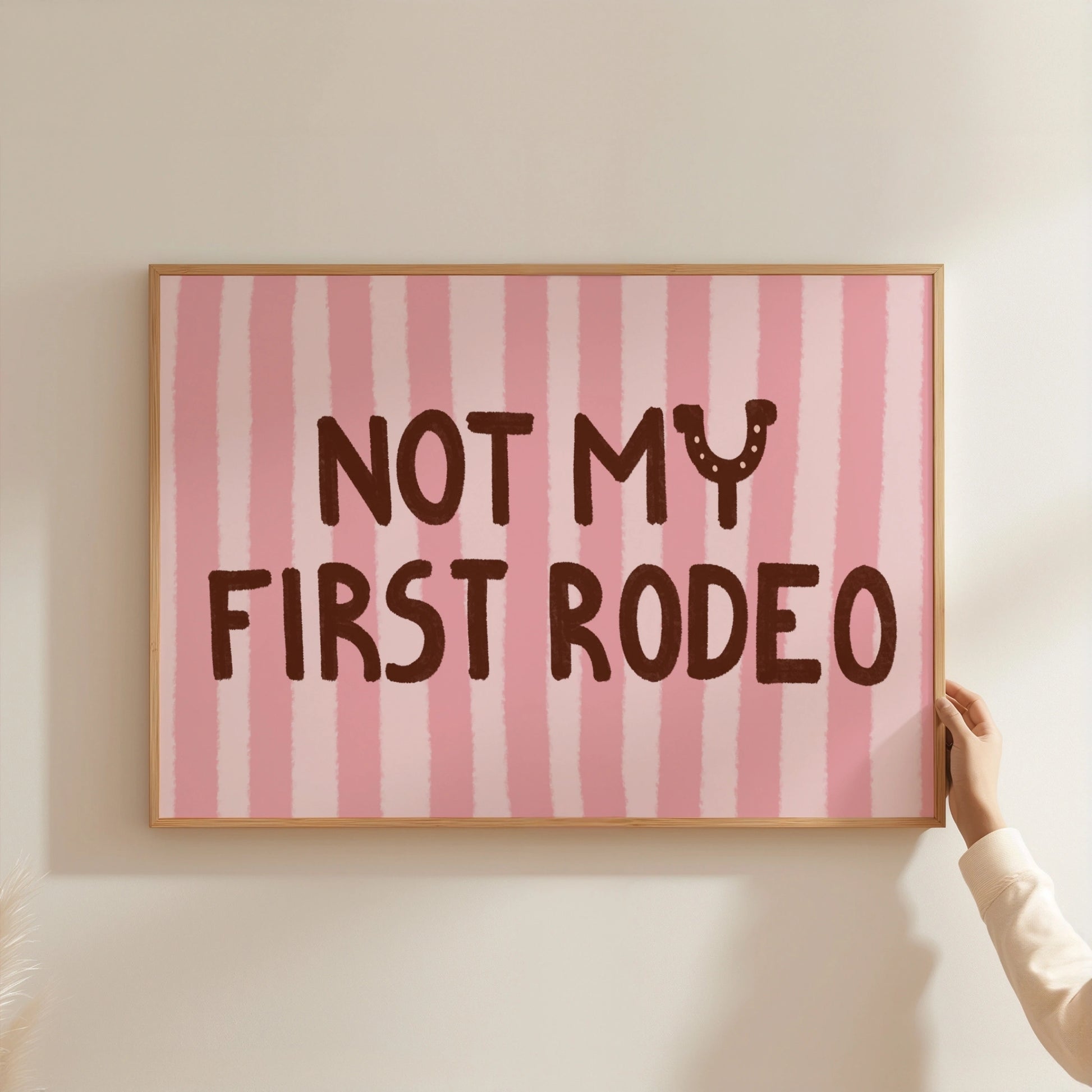 Not My First Rodeo Wall Art