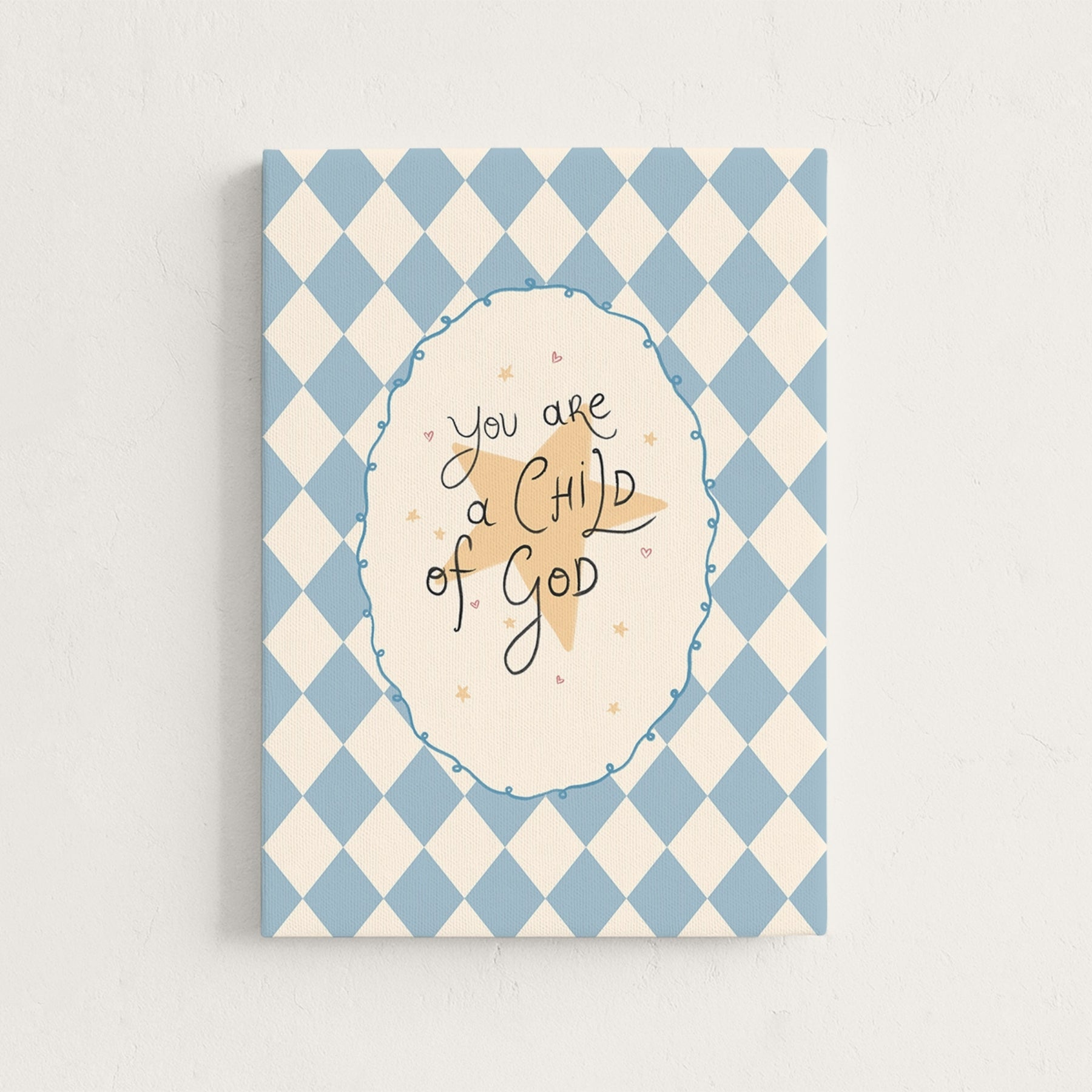 You Are a Child of God Nursery Canvas Print
