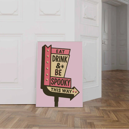 Eat Drink & Be Spooky – Retro Halloween Print