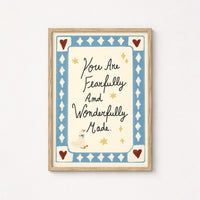 You Are Fearfully and Wonderfully Made