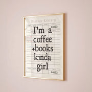 Coffee and Books Girl – Bookish wall art