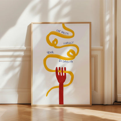 Funny Pasta Wall Art – Eat Pasta Forget Your Disasta Print