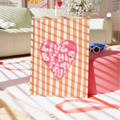 Live by His Truth Print – Christian Heart Wall Art
