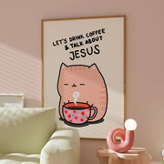 Coffee and Jesus – Christian Wall Art