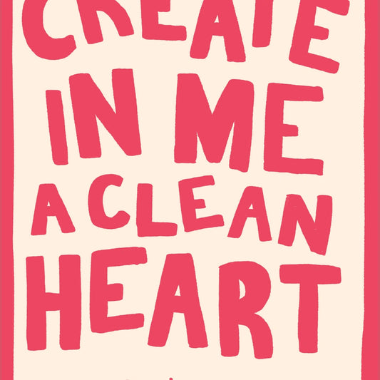 Clean Heart Psalm Print – Christian Bible Verse Wall Art