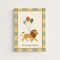 Be Strong and Kind Lion Nursery Canvas Print