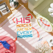 His Mercies Are New Every Morning – Christian Wall Art