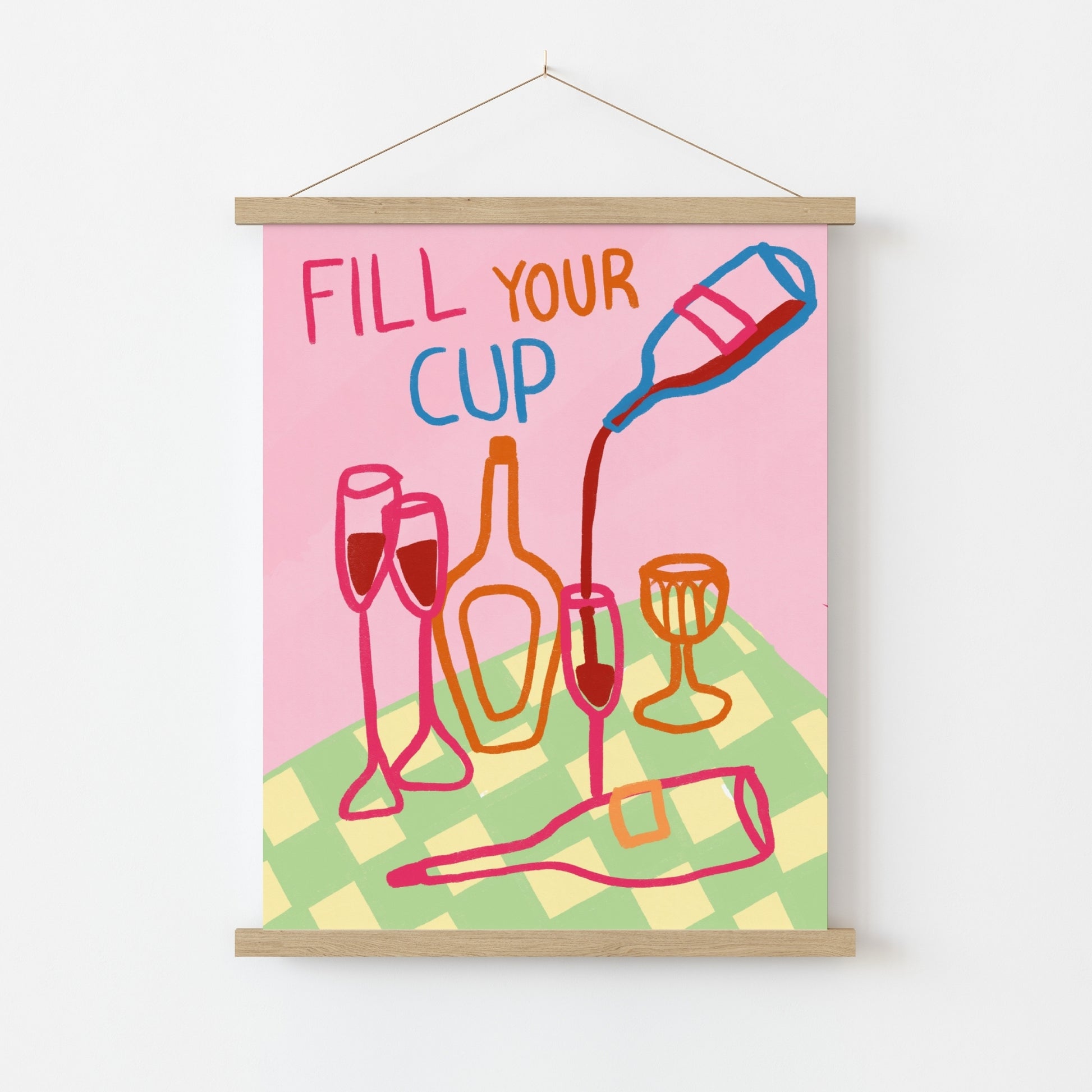Fill Your Cup Print – Colorful Wine Bar Wall Art