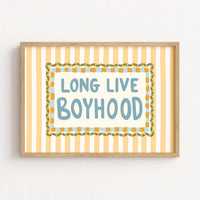 Long Live Boyhood Nursery Print
