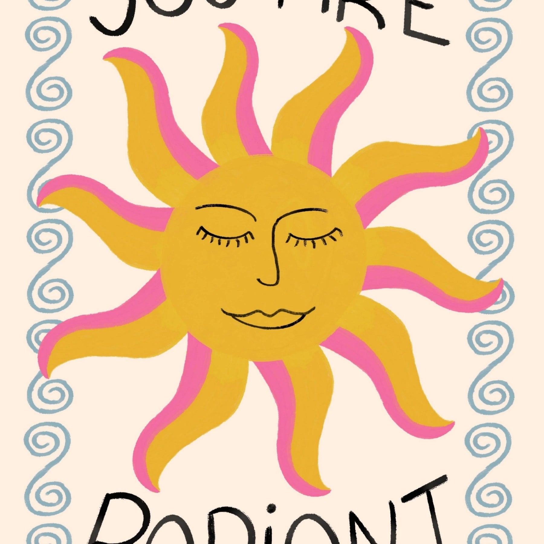 Trendy Sun Quote Print