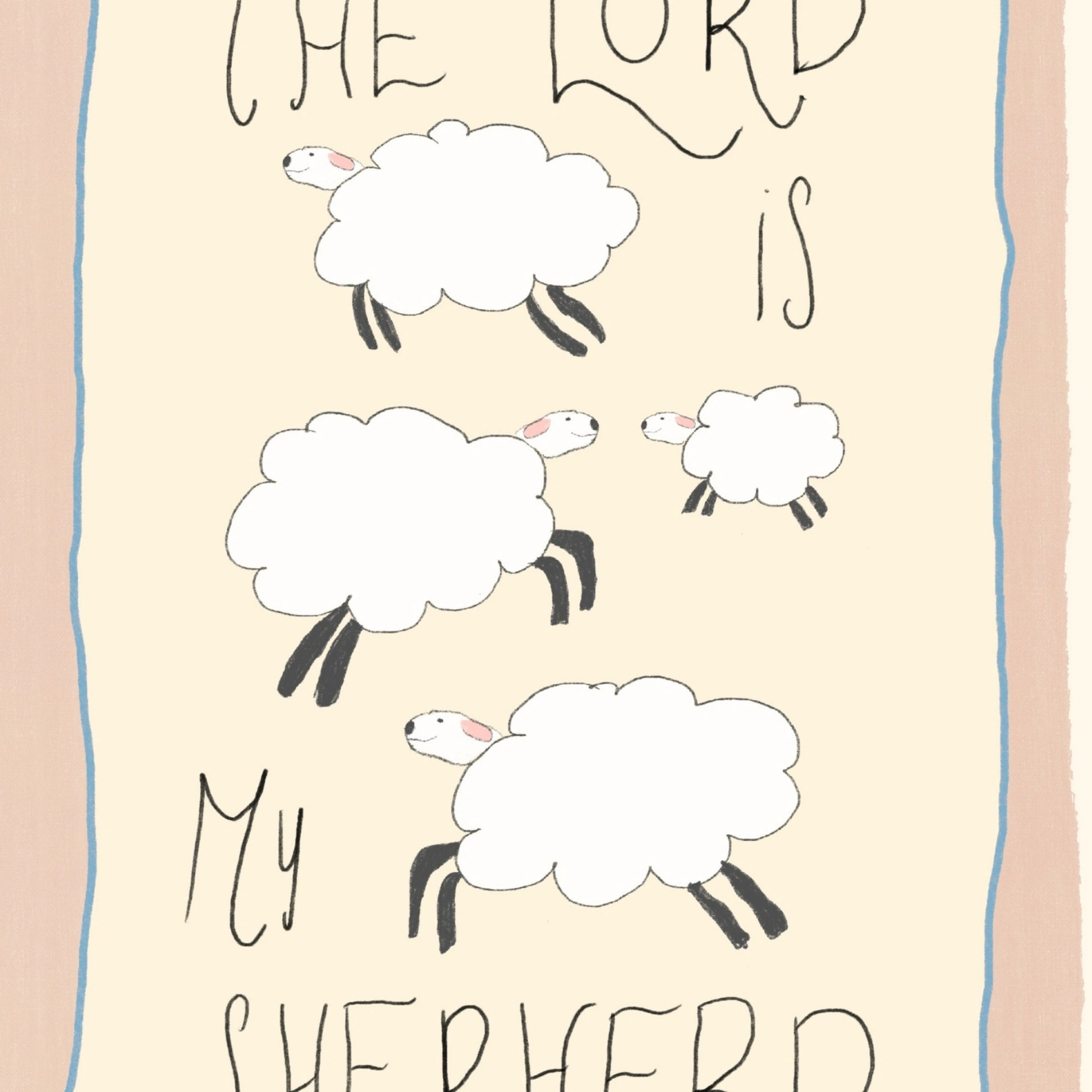 The Lord Is My Shepherd