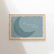 To the Moon and Back With Blue Moon – Nursery & Kids Wall Art
