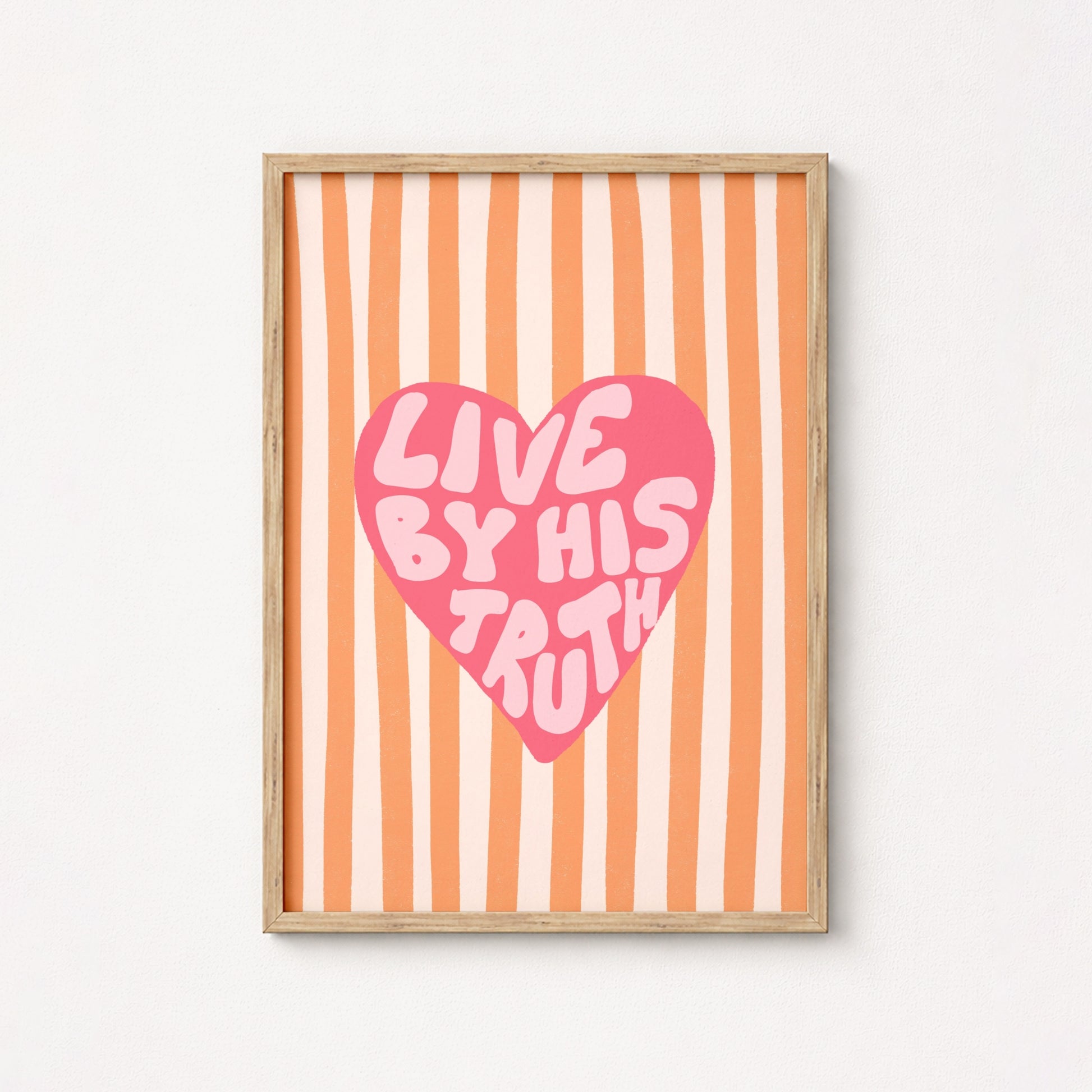Live by His Truth Print – Christian Heart Wall Art, Christian Wall Decor