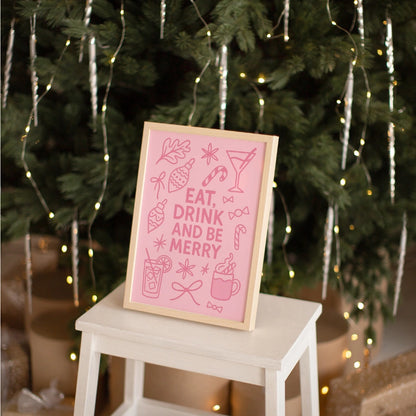 Eat Drink Be Merry – Festive Christmas Party Print