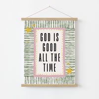 Dio è Buono in Ogni Momento, Decorazione da Parete Cristiana