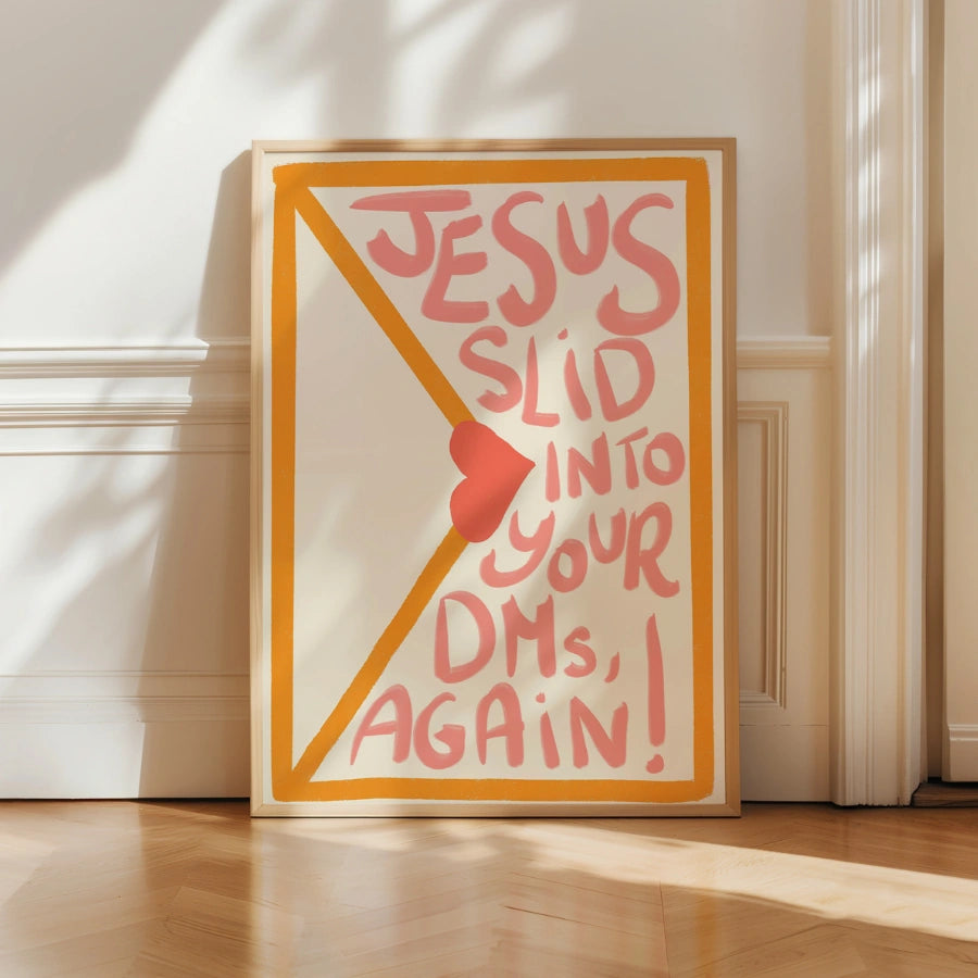 Jesus Slid into Your DMs Christian Wall Art – Funny Faith Print