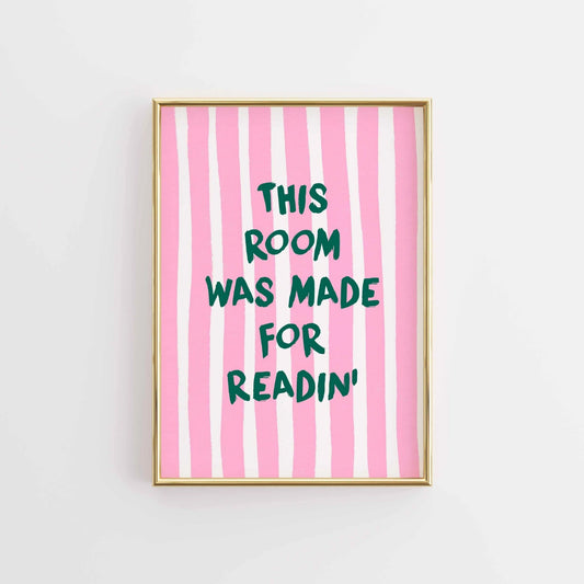 Room Made for Readin’  – Pink Bookish Print