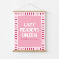 Lazy Readers Union  – Pink Bookish Print