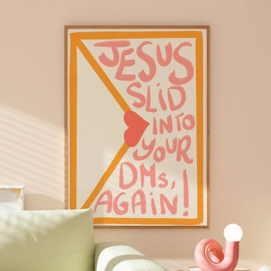Jesus Slid into Your DMs Christian Wall Art – Funny Faith Print