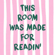 Room Made for Readin' Green Font – Arte de pared literario