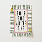 God Is Good All the Time – Christian Wall Art