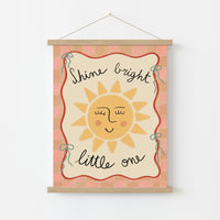 Shine Bright Little One Print