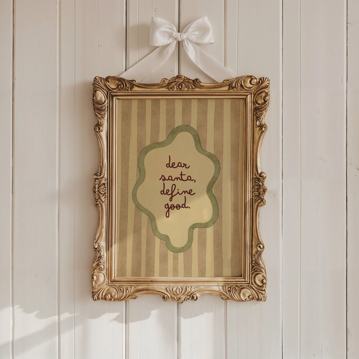 Dear Santa Define Good Christmas Print