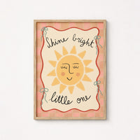 Shine Bright Little One Print