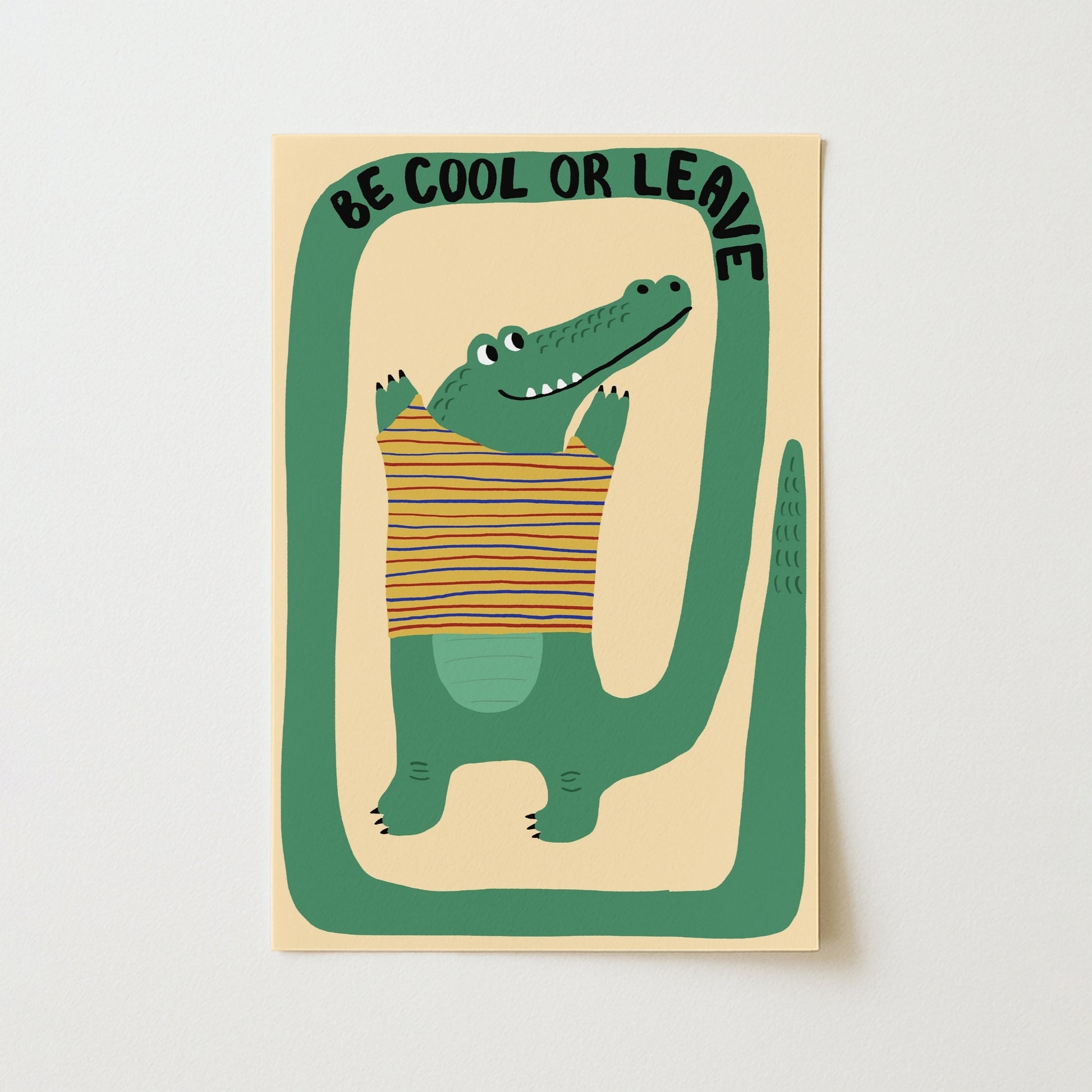 Sii calmo o lascia il coccodrillo - Stampa divertente per la cameretta dei bambini