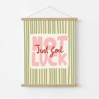 Lámina Cristiana « Just God Not Luck »
