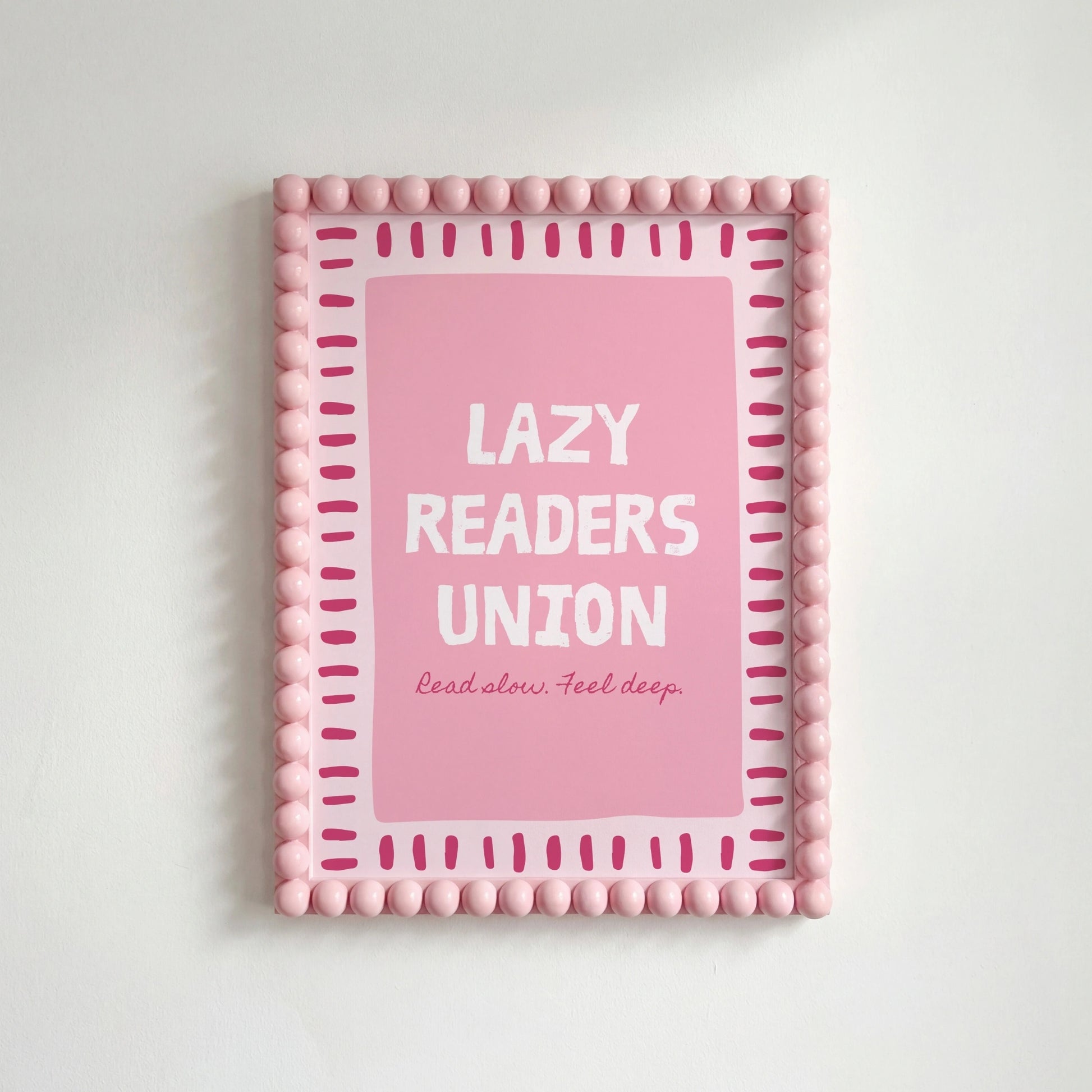 Lazy Readers Union  – Pink Bookish Print