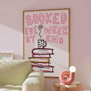 Booked Every Weekend – Bookish Wall Art