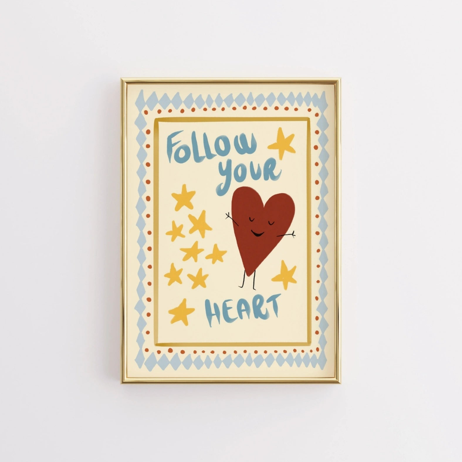 Follow Your Heart