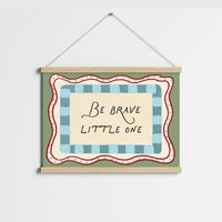 Be Brave Little One Wall Art, Colorful Kids Decor