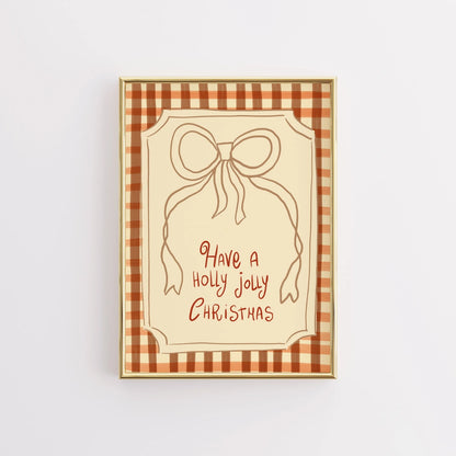 Have a Holly Jolly Christmas Print