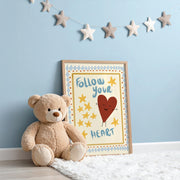 Follow Your Heart – Nursery & kids wall art