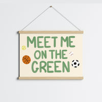 Meet Me On The Green