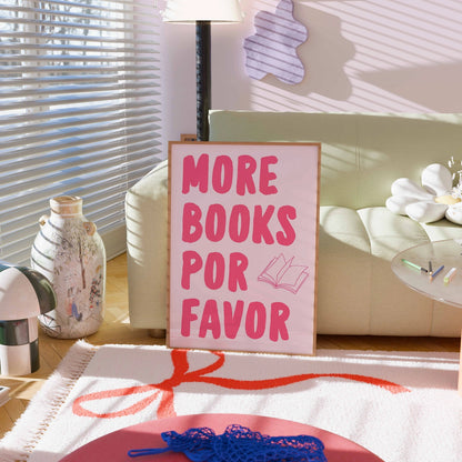 More Books Por Favor  – Pink Bookish Print