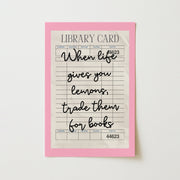 Trade Lemons for Books Library Card – Bookish Wall Art