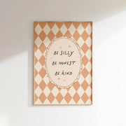 Be Silly, Be Honest, Be Kind – Nursery & Kids Wall Art