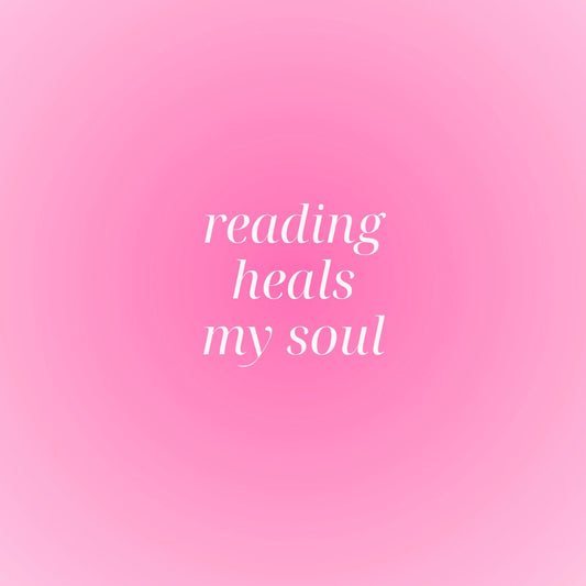 Reading Heals My Soul  – Minimal Bookish Print