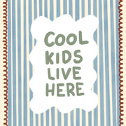 Cool Kids Live Here Blue – Nursery & Kids Wall Art