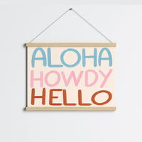 Aloha Howdy Hello Wall Art