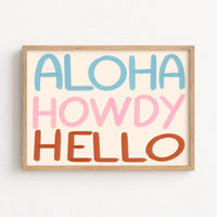 Aloha Howdy Hello Wall Art