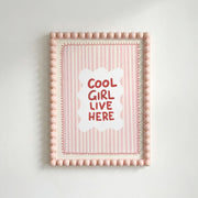 Cool Girl Live Here – Póster infantil