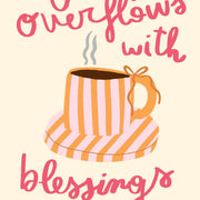Overflowing Blessings Pink Striped Cup – Christian Wall Art
