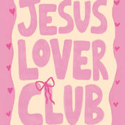 Jesus Lover Club – Christian Wall Art