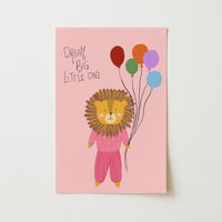 Dream Big Little One Nursery Print